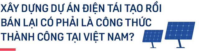 Chuyên gia Dragon Capital: Đầu tư vào điện tái tạo Việt Nam thu về cổ tức từ 9 – 10% mỗi năm, như vậy là rất hấp dẫn với quỹ lớn nước ngoài - Ảnh 5. Chuyên gia Dragon Capital: Đầu tư vào điện tái tạo Việt Nam thu về cổ tức từ 9 – 10% mỗi năm, như vậy là rất hấp dẫn với quỹ lớn nước ngoài - Ảnh 5.