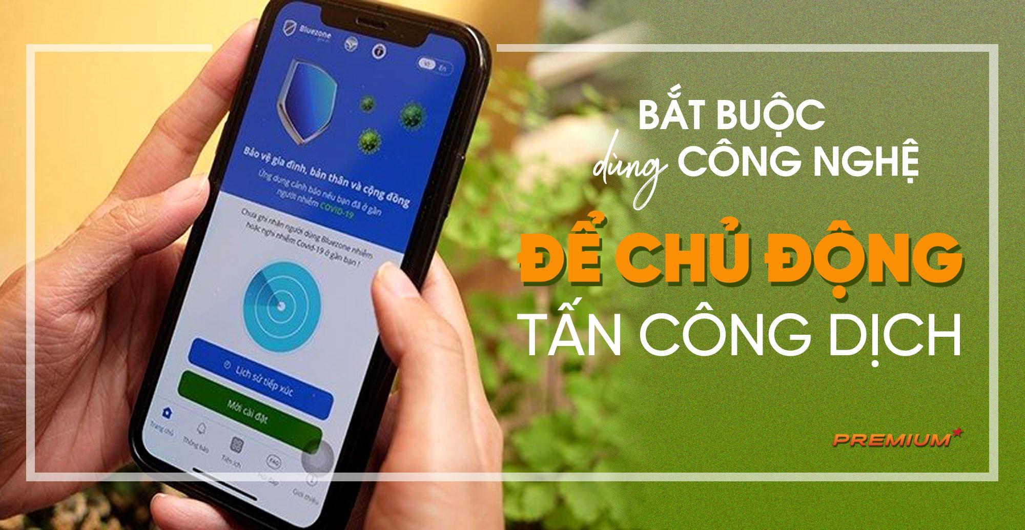 Bắt buộc dùng công nghệ để chủ động tấn công dịch