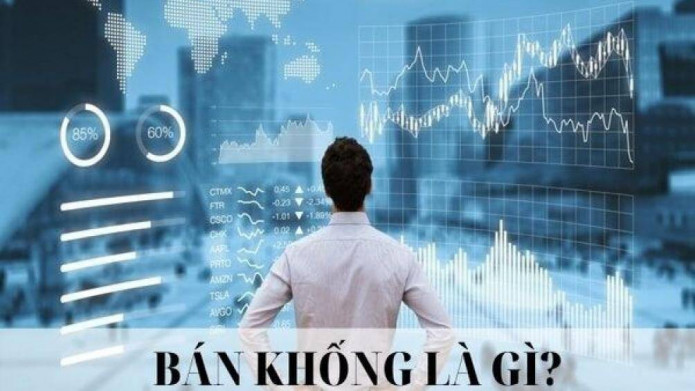 Bán khống – Những đặc điểm và rủi ro khi bán khống